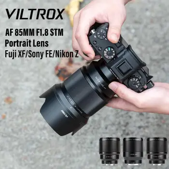 VILTROX 85mm F1.8 Объектив Nikon Z Fuji X Sony E С Автоматической Фокусировкой Портретный Объектив с Полной Рамкой для Камеры Fujifilm XF Mount XT4 Z6 Z7