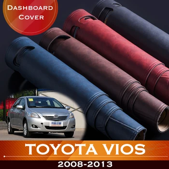 Для Toyota Vios 2008-2013, приборная панель автомобиля, избегайте подсветки, приборная платформа, крышка стола, кожаный противоскользящий коврик для приборной панели