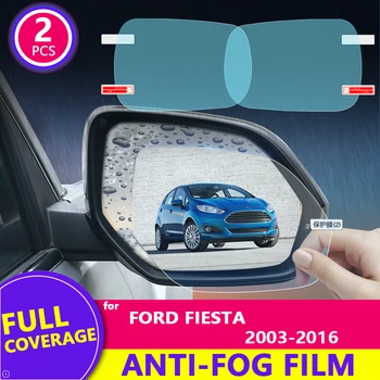 Дождевая Пленка Полное Покрытие Зеркала Заднего Вида Прозрачная Противотуманная Непромокаемая для Ford Fiesta 2003-2016 2014 2015 Наклейки Автомобильные Аксессуары Товары